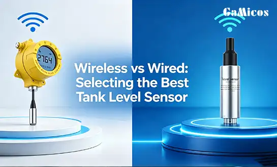 Wireless vs Wired: Selecting the Best Tank Level Sensor