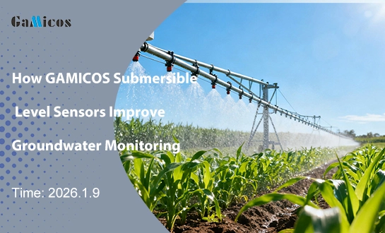 How GAMICOS Submersible Level Sensors Improve Groundwater Monitoring in California