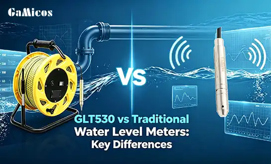 GLT530 vs Traditional Water Level Meters: Key Differences
