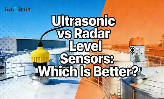 Ultrasonic vs Radar Level Sensors: Which Is Better?