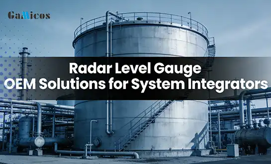 Radar Level Gauge OEM Solutions for System Integrators