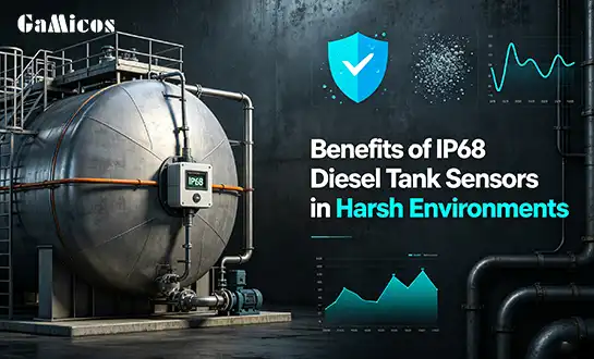 Benefits of IP68 Diesel Tank Sensors in Harsh Environments