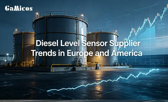 Diesel Level Sensor Supplier Trends in Europe and America