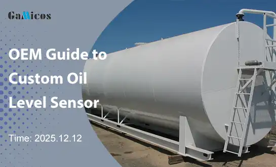 OEM Guide to Custom Oil Level Sensor