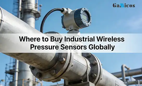 Where to Buy Industrial Wireless Pressure Sensors Globally