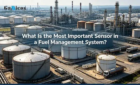 What Is the Most Important Sensor in a Fuel Management System?