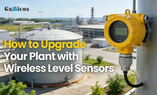 How to Upgrade Your Plant with Wireless Level Sensors