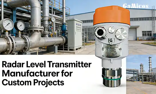 Radar Level Transmitter Manufacturer for Custom Projects