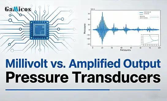 Millivolt vs. Amplified Output Pressure Transducers