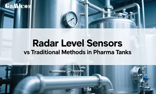 Radar Level Sensors vs Traditional Methods in Pharma Tanks