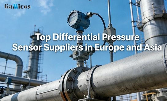 Top Differential Pressure Sensor Suppliers in Europe and Asia