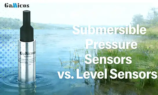 Submersible Pressure Sensors vs. Level Sensors: Sourcing from China