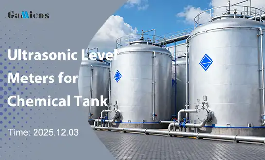 Best Non-contact Ultrasonic Level Meters for Chemical Tank