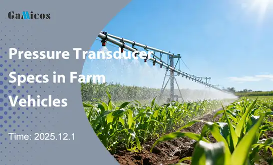What environmental specs to check for pressure transducers in farm vehicles?