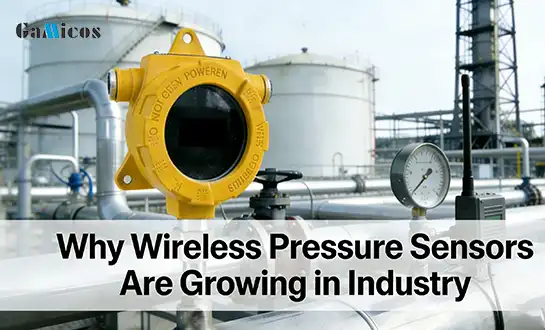 Why Wireless Pressure Sensors Are Growing in Industry
