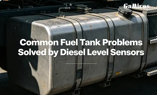 Common Fuel Tank Problems Solved by Diesel Level Sensors